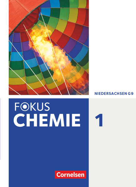 Fokus Chemie 01. Schülerbuch. Gymnasium Niedersachsen - Karin Arnold/ Volkmar Dietrich/ Andrea Hein/ Annkathrien Jaek/ Carsten Kinzel