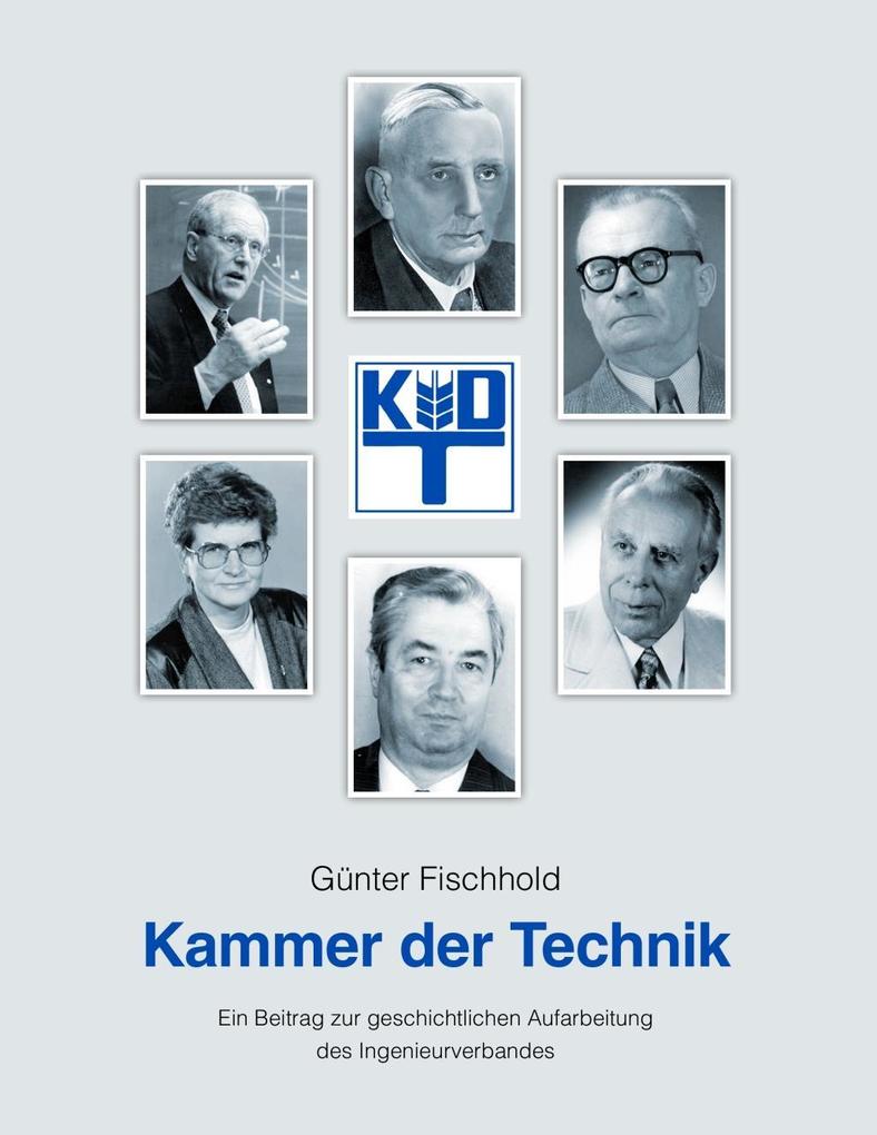 Kammer der Technik - Günter Fischhold