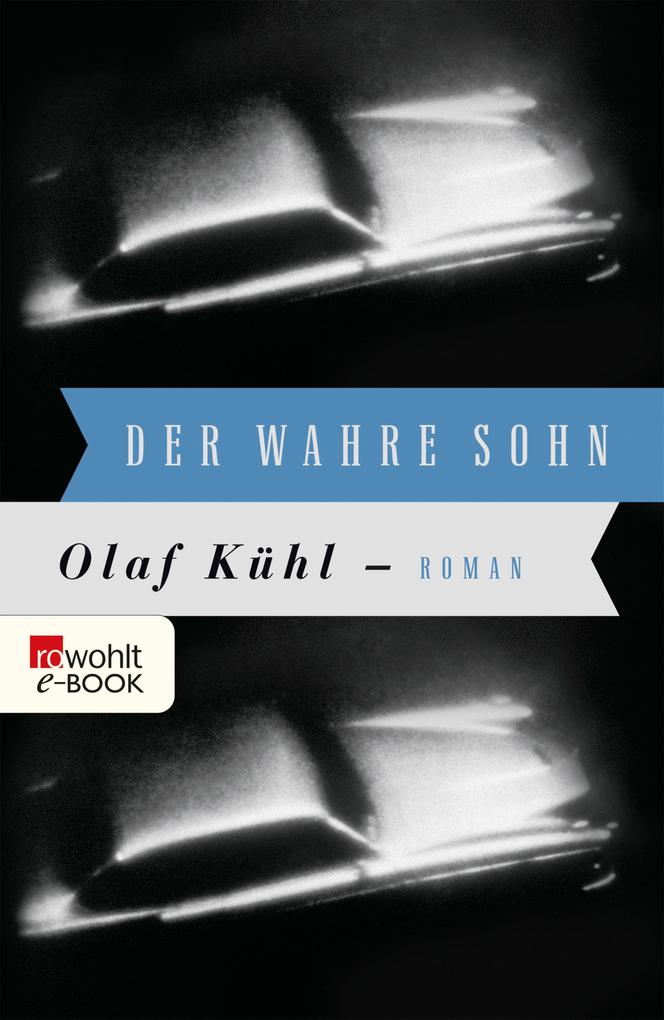 Der wahre Sohn - Olaf Kühl
