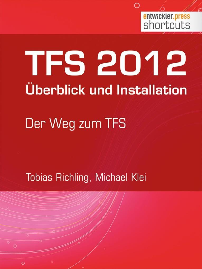 TFS 2012 Überblick und Installation