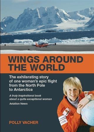 Wings Around the World - Polly Vacher