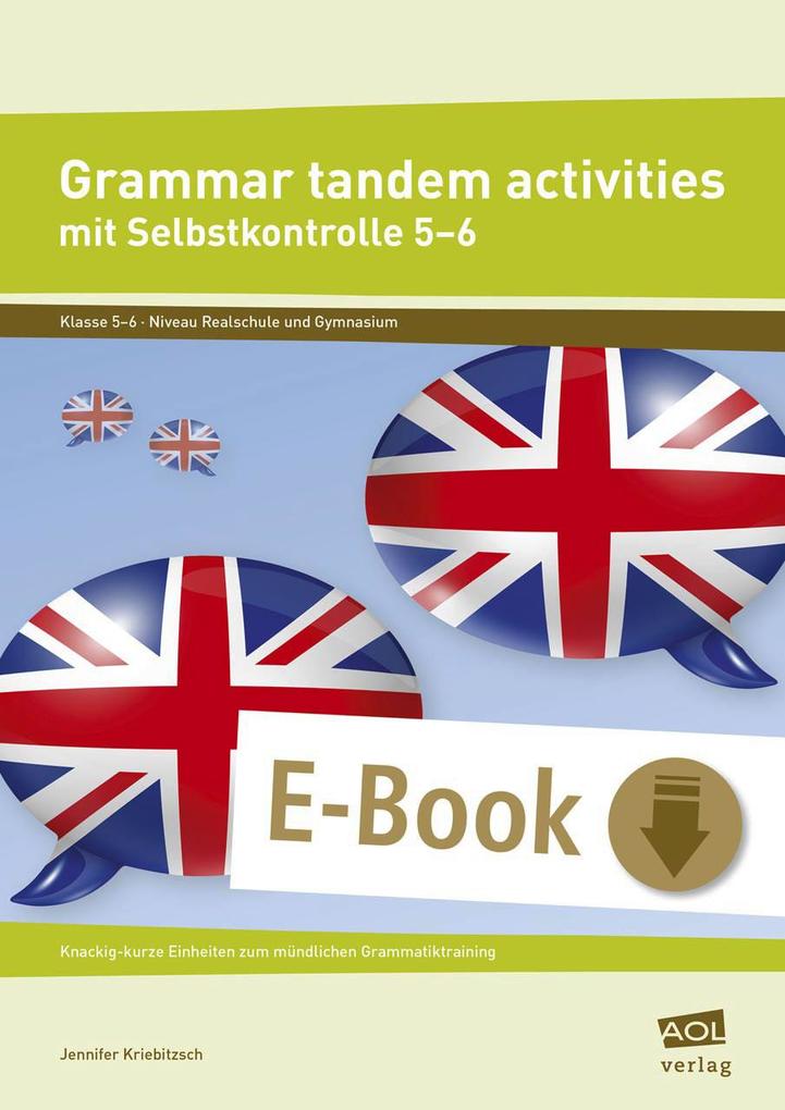 Grammar tandem activities mit Selbstkontrolle 5-6 - Jennifer Kriebitzsch-Neuburg