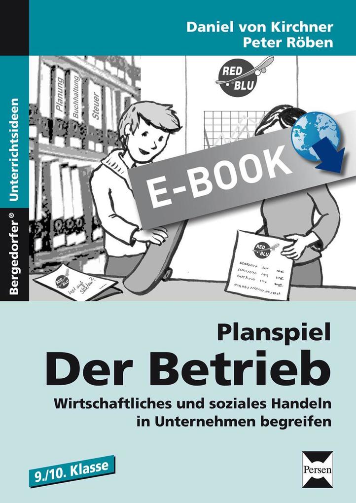 Planspiel: Der Betrieb - Daniel von Kirchner/ Peter Röben