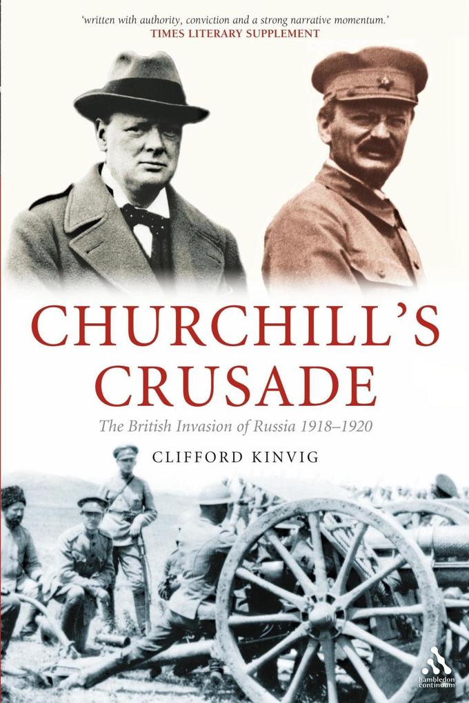Churchill's Crusade - Clifford Kinvig