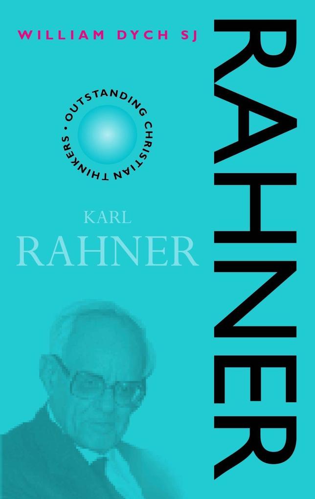 Karl Rahner - William V. Dych