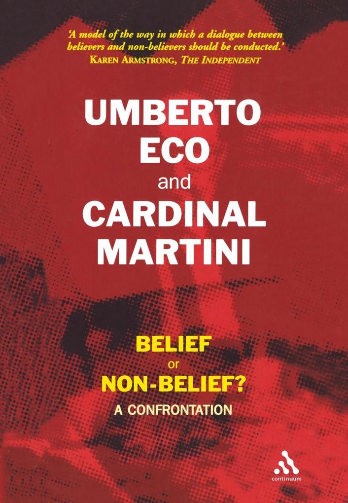 Belief or Non-Belief? - Umberto Eco/ Carlo Maria Martini