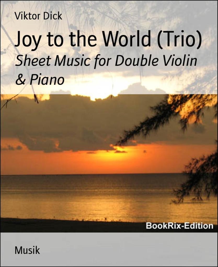 Joy to the World (Trio) - Viktor Dick