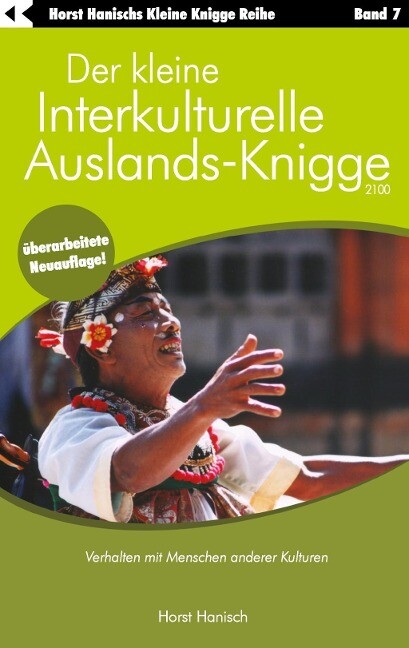 Der kleine Interkulturelle Auslands-Knigge 2100 als eBook von Horst Hanisch - Books on Demand