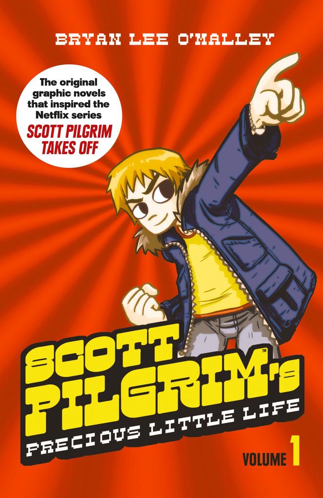 Scott Pilgrim's Precious Little Life: Volume 1 (Scott Pilgrim Book 1) - Bryan Lee O'Malley