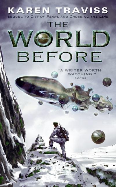 The World Before - Karen Traviss
