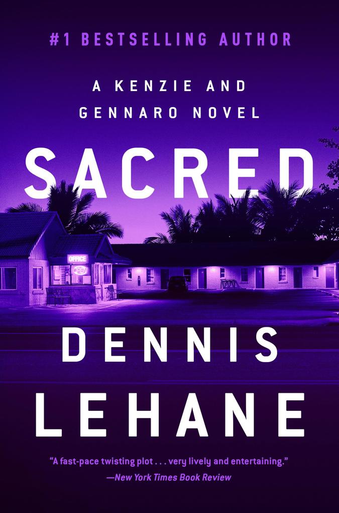 Sacred - Dennis Lehane