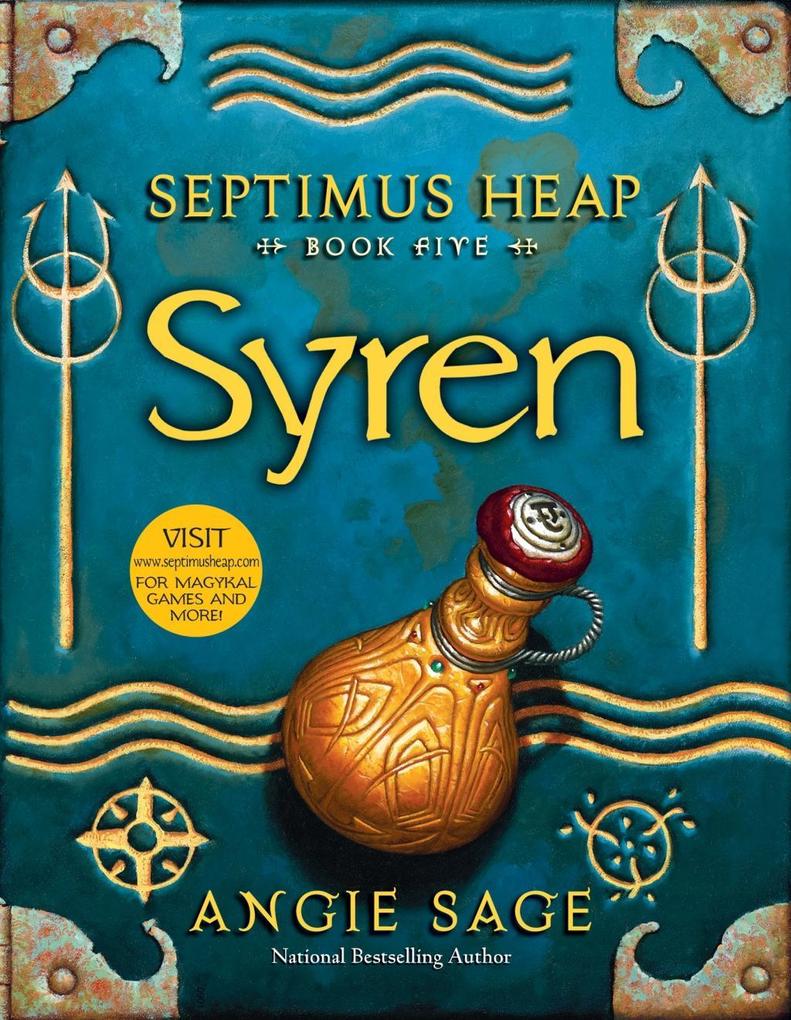 Septimus Heap Book Five: Syren - Angie Sage