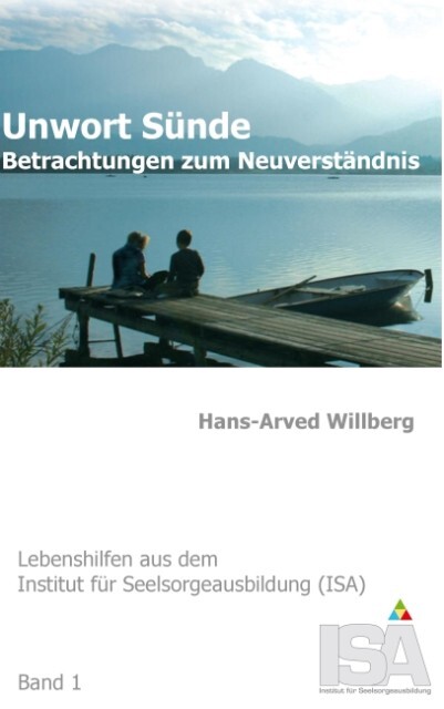 Unwort Sünde - Hans-Arved Willberg