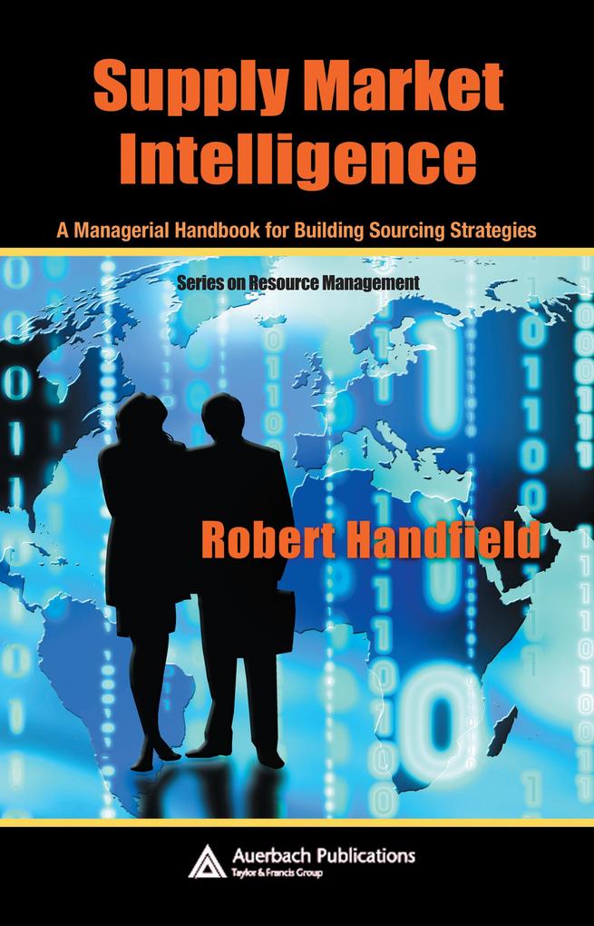 Supply Market Intelligence - Robert Handfield