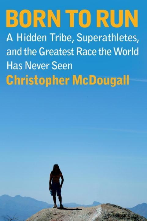 Born to Run - Christopher Mcdougall