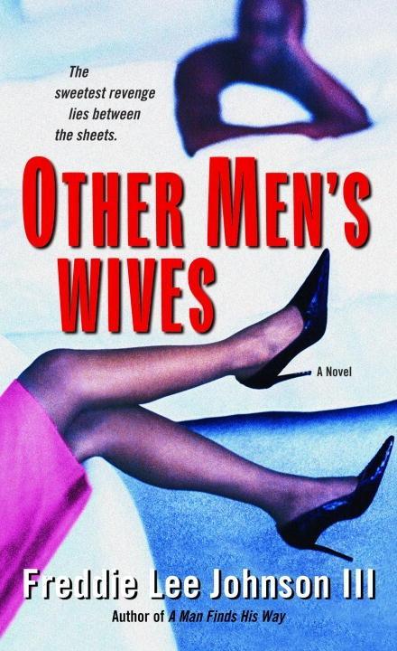 Other Men's Wives - Freddie Lee Johnson