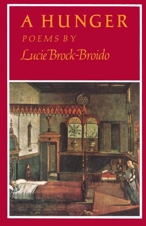 A Hunger - Lucie Brock-Broido