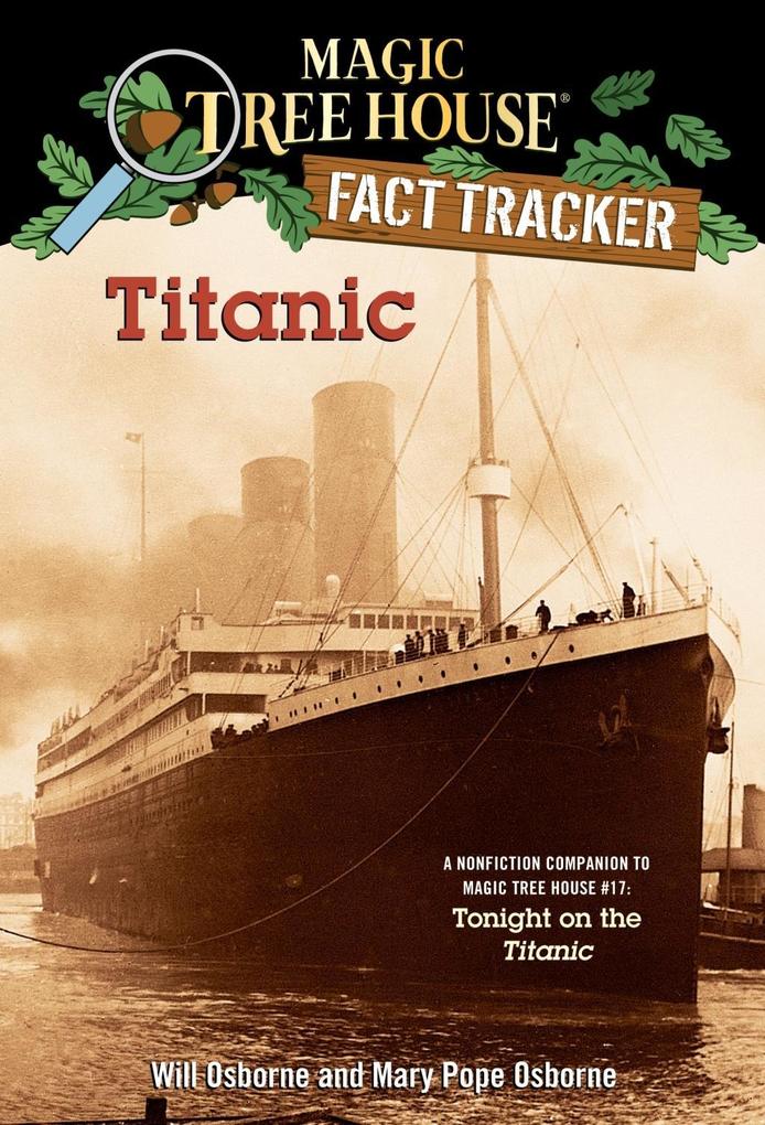 Titanic - Mary Pope Osborne/ Will Osborne