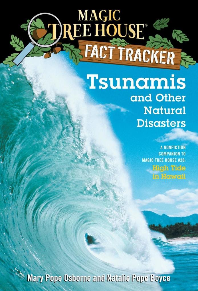 Tsunamis and Other Natural Disasters - Mary Pope Osborne/ Natalie Pope Boyce