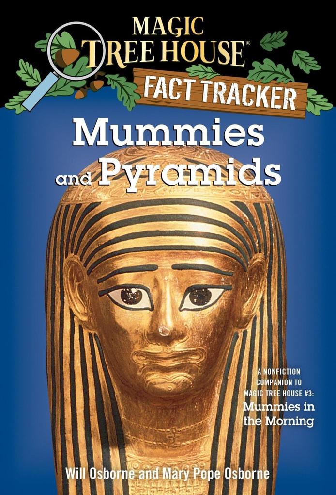 Mummies and Pyramids - Mary Pope Osborne