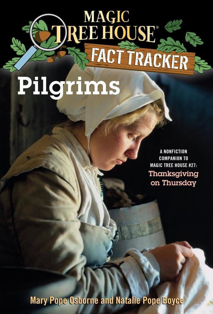 Pilgrims - Mary Pope Osborne/ Natalie Pope Boyce