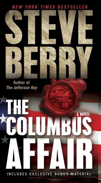 The Columbus Affair: A Novel (with bonus short story The Admiral's Mark) - Steve Berry