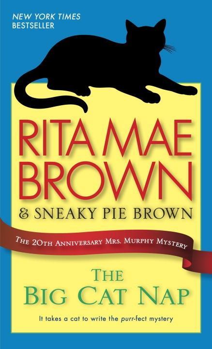 The Big Cat Nap - Rita Mae Brown