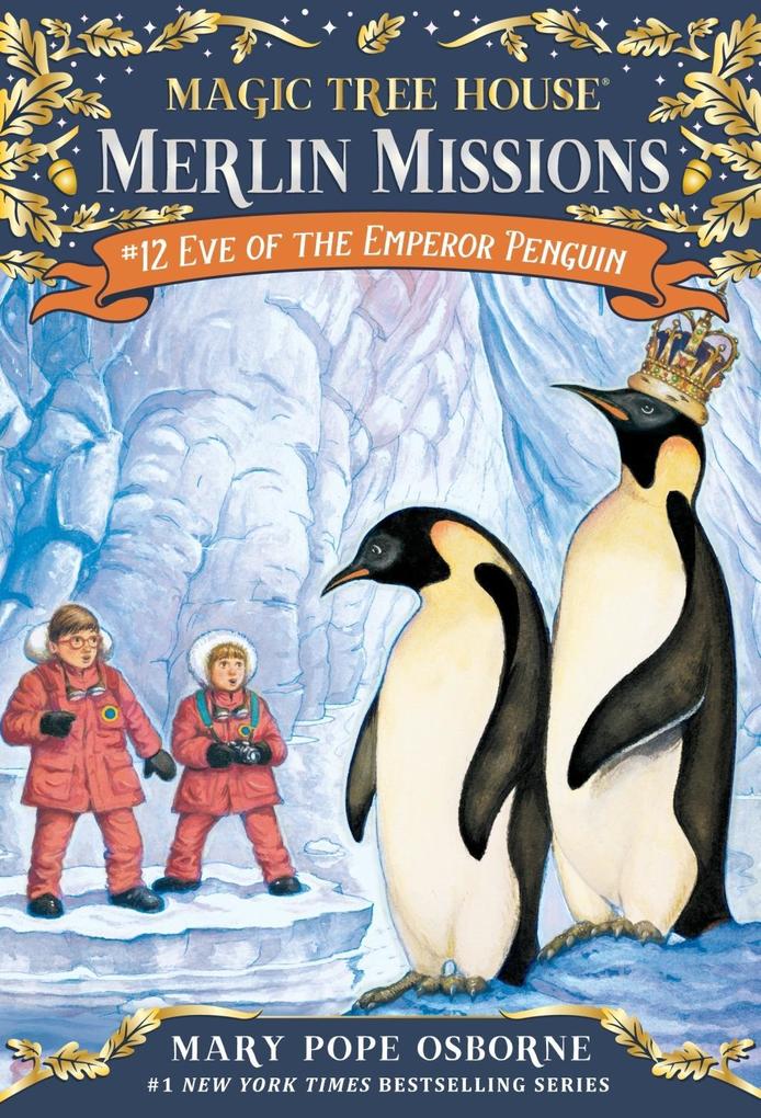 Eve of the Emperor Penguin - Mary Pope Osborne