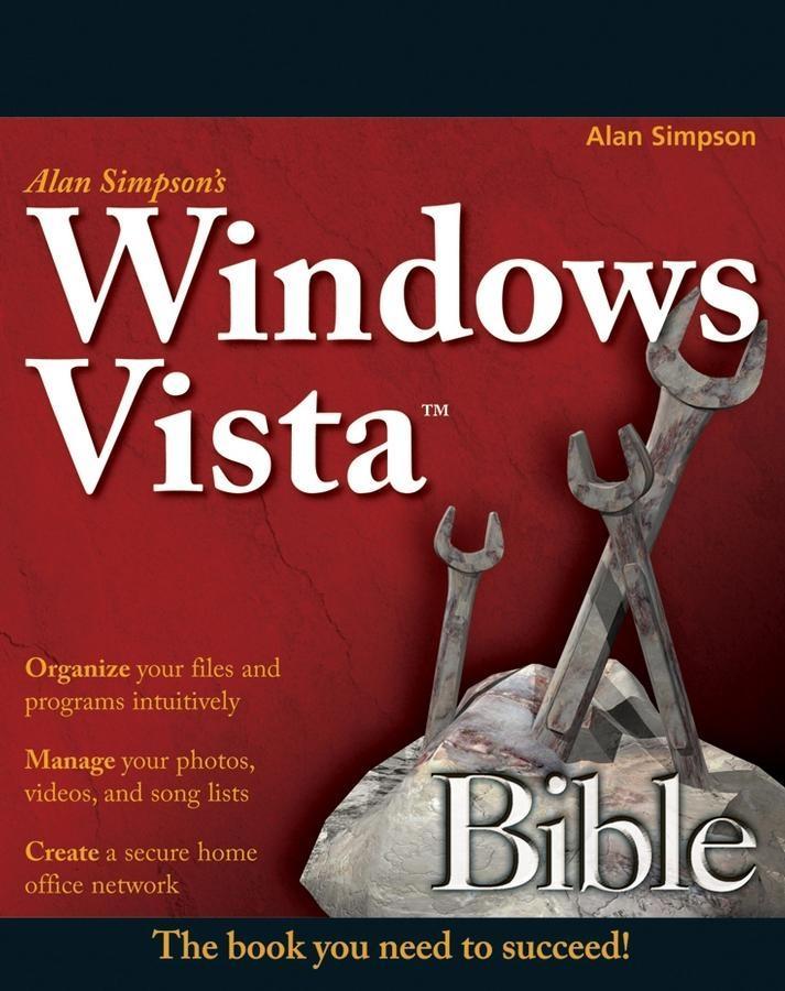 Alan Simpson's Windows Vista Bible - Alan Simpson/ Todd Meister