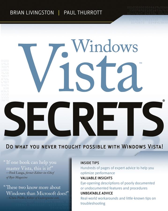 Windows Vista Secrets - Brian Livingston/ Paul Thurrott