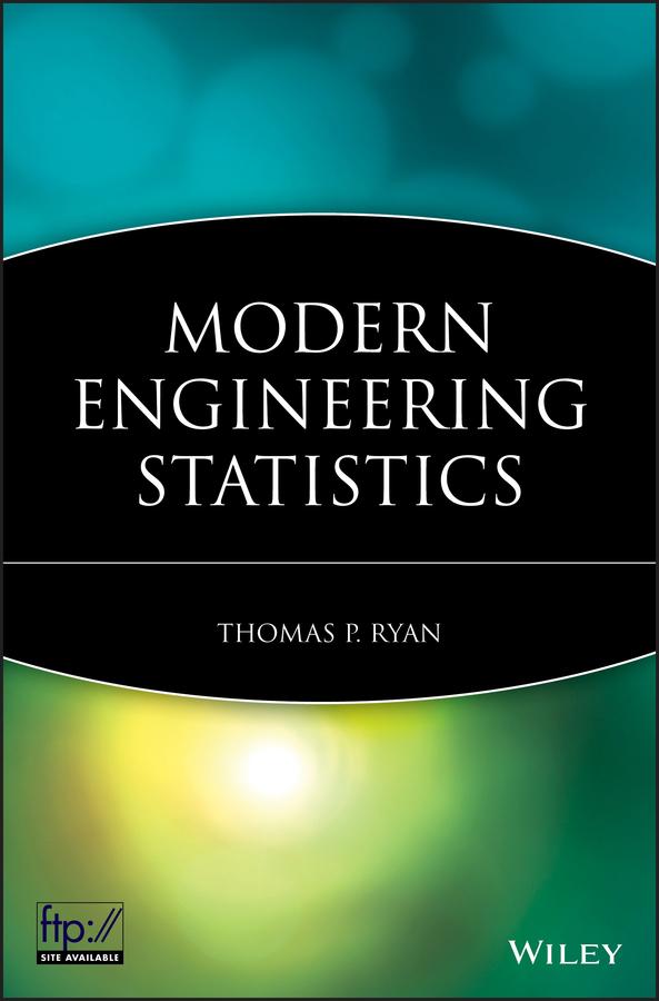 Modern Engineering Statistics - Thomas P. Ryan
