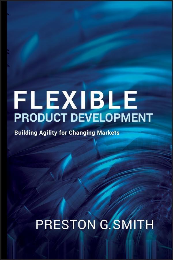 Flexible Product Development - Preston G. Smith
