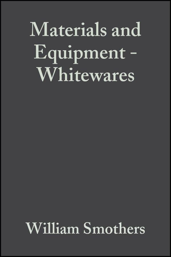 Materials and Equipment - Whitewares Volume 5 Issue 11/12