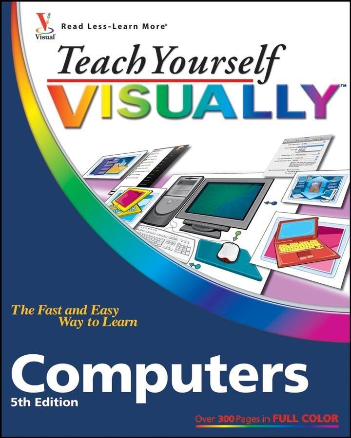Teach Yourself VISUALLY Computers - Paul McFedries