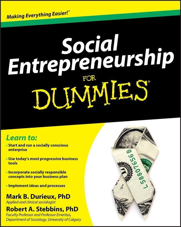 Social Entrepreneurship For Dummies - Mark Durieux/ Robert Stebbins