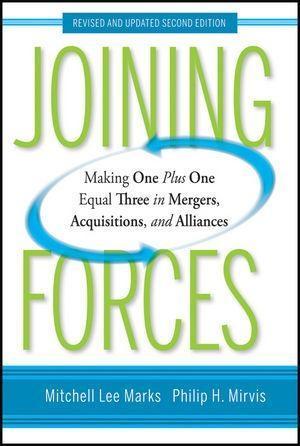 Joining Forces - Mitchell Lee Marks/ Philip H. Mirvis