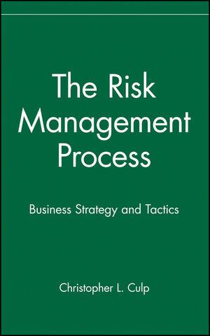 The Risk Management Process - Christopher L. Culp