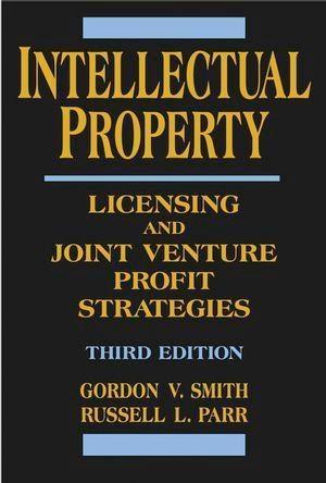 Intellectual Property - Gordon V. Smith/ Russell L. Parr