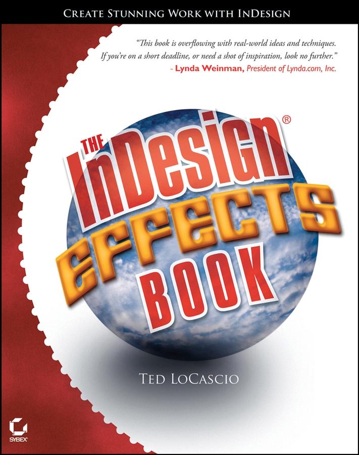 The InDesign Effects Book - Ted LoCascio