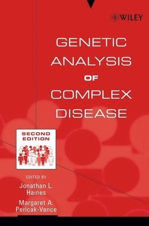 Genetic Analysis of Complex Disease - Jonathan L. Haines/ Margaret A. Pericak-Vance