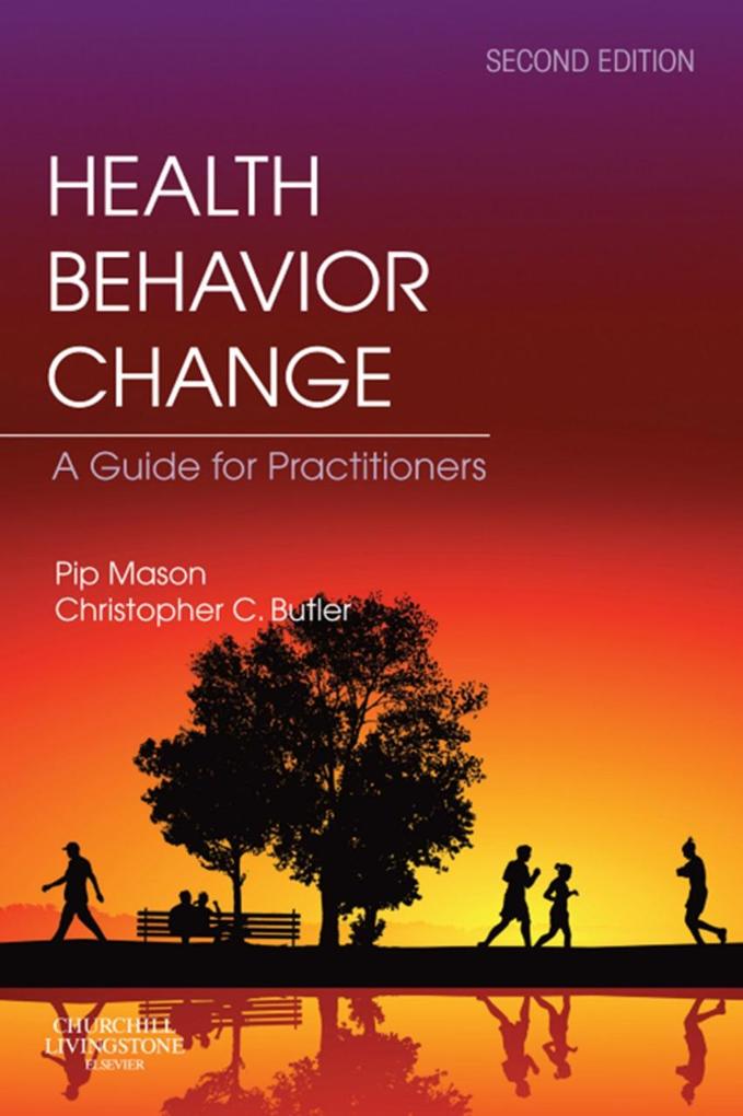 Health Behavior Change E-Book - Stephen Rollnick/ Pip Mason/ Christopher C Butler