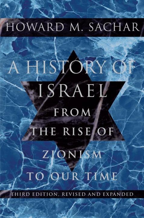 A History of Israel - Howard M. Sachar