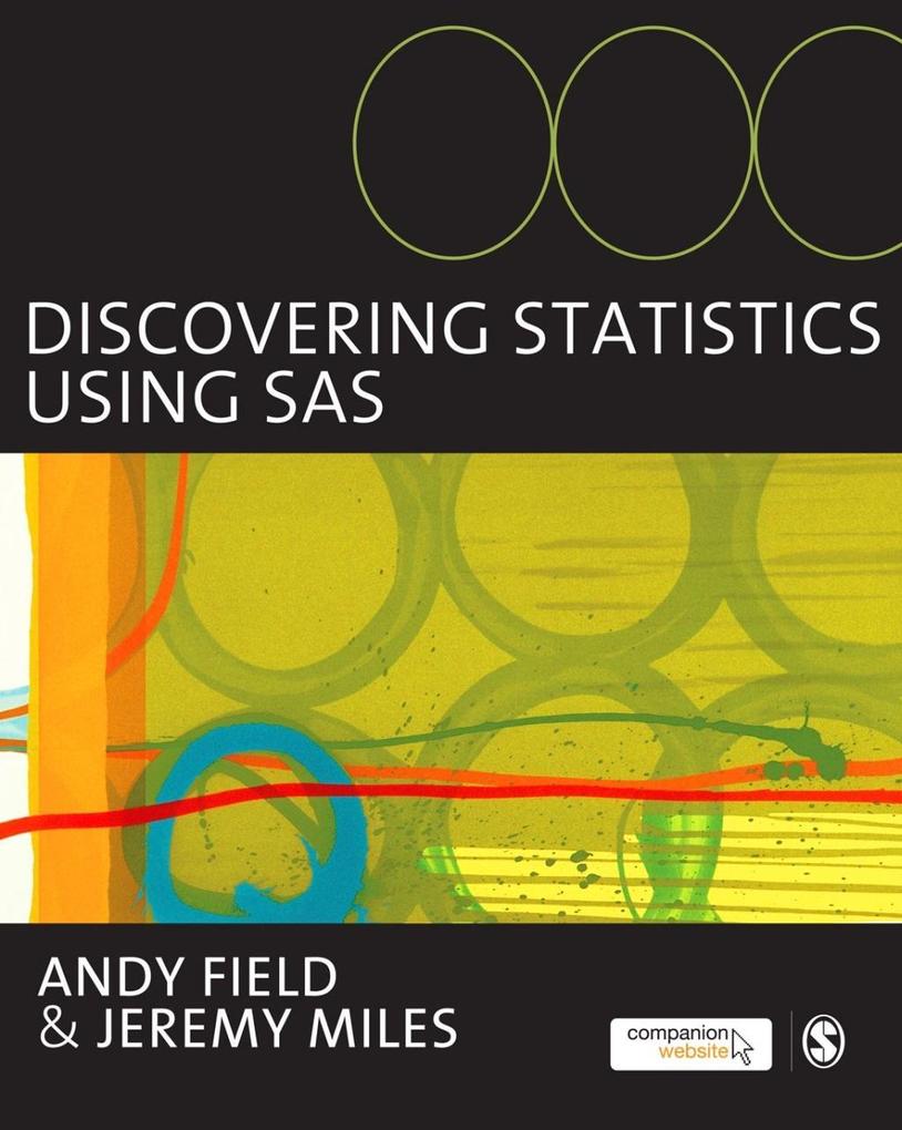 Discovering Statistics Using SAS - Andy Field/ Jeremy Miles