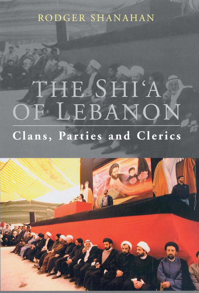 Shi'a of Lebanon - Rodger Shanahan