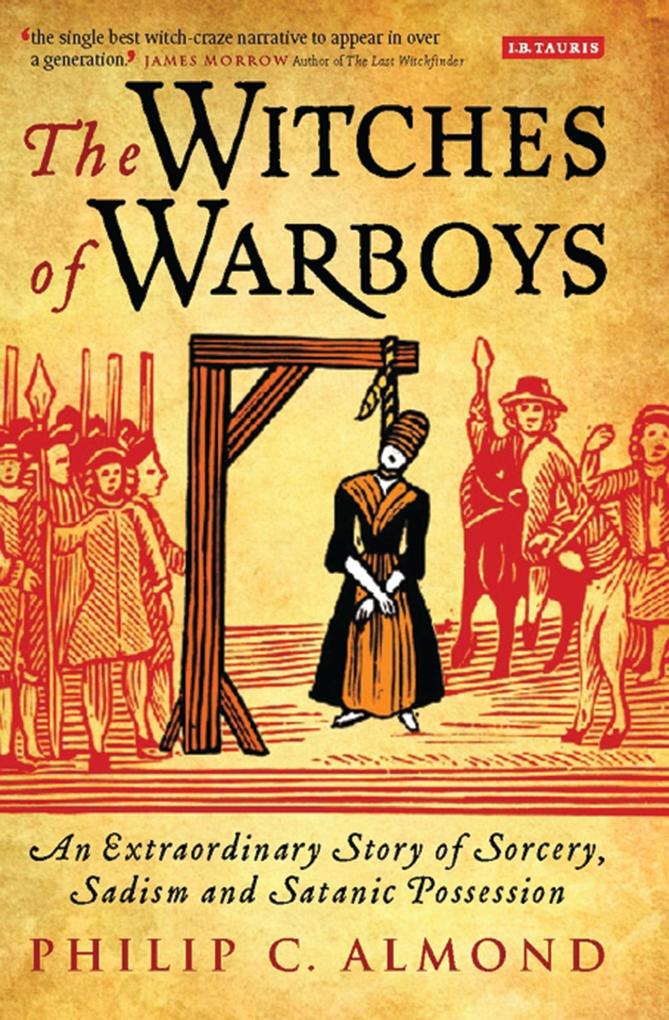 Witches of Warboys The - Philip C. Almond