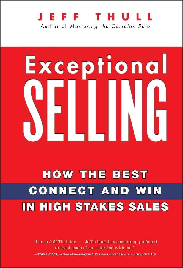 Exceptional Selling - Jeff Thull