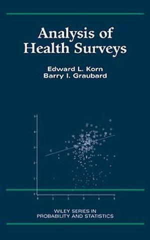 Analysis of Health Surveys - Edward L. Korn/ Barry I. Graubard