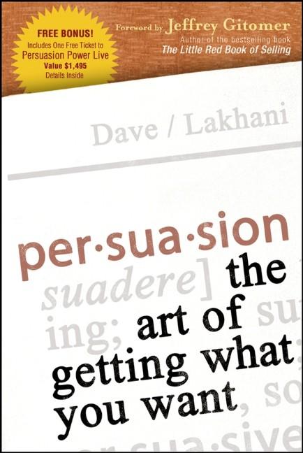 Persuasion - Dave Lakhani