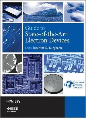 Guide to State-of-the-Art Electron Devices - Joachim N. Burghartz