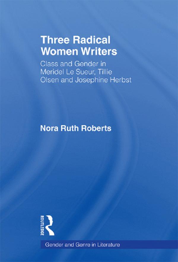 Three Radical Women Writers - Nora Ruth Roberts